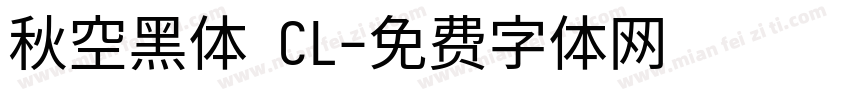 秋空黑体 CL字体转换